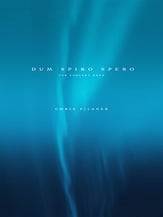 Dum Spiro Spero Concert Band sheet music cover